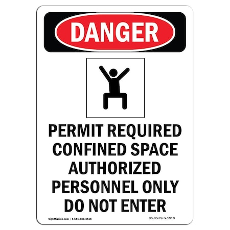 OSHA Danger Sign, Portrait Permit Required, 14in X 10in Aluminum